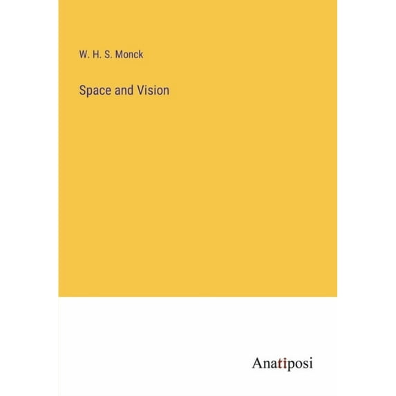 Space and Vision, (Paperback)