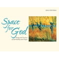 thumbnail image 1 of Pre-Owned Space for God: The Study and Practice of Spirituality and Prayer (Paperback) 0933140460 9780933140462, 1 of 1