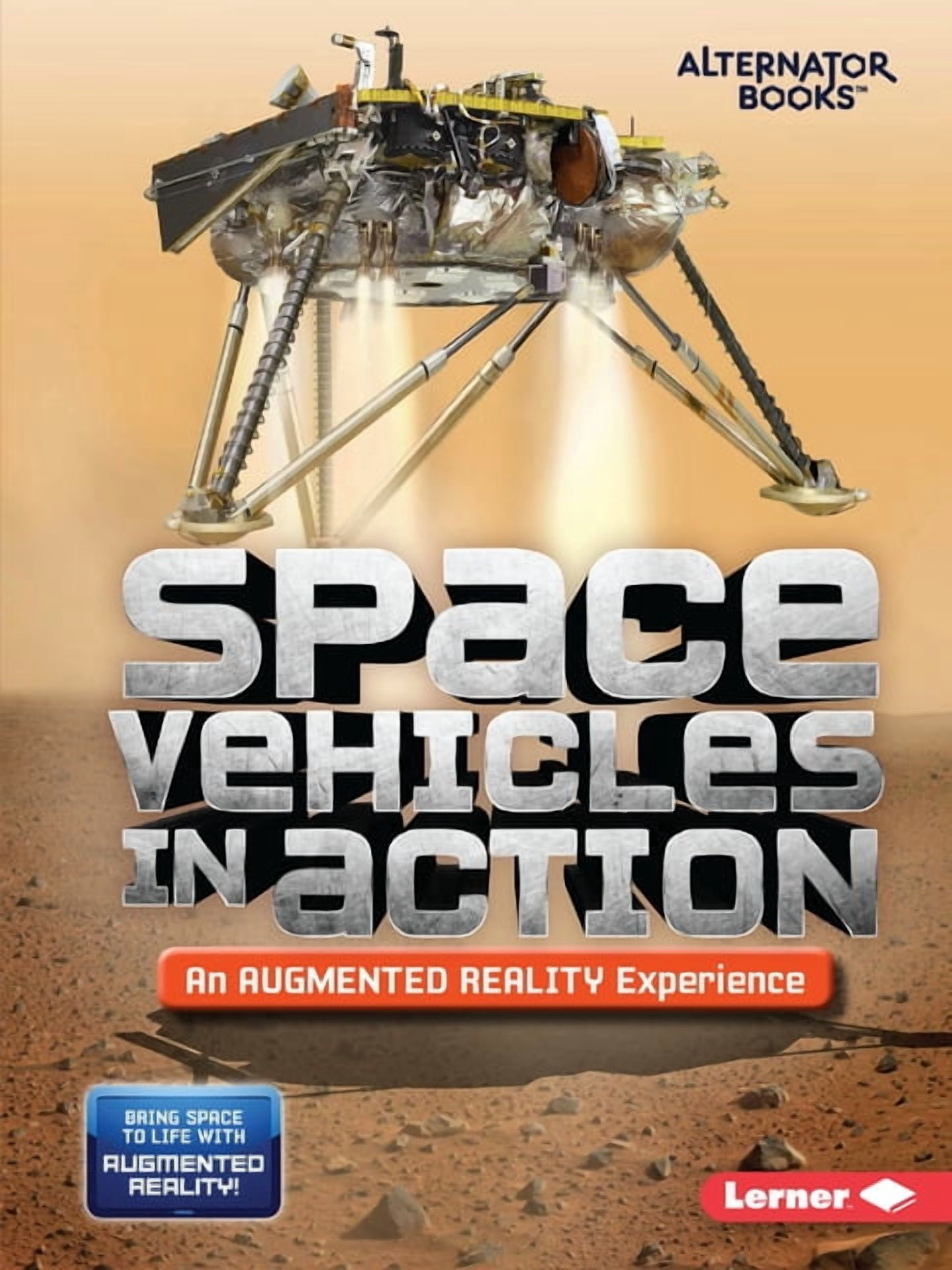 Space in Action: Augmented Reality (Alternator Books (R) ): Space ...