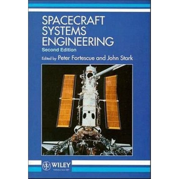 Pre-Owned Spacecraft Systems Engineering, 2nd Edition (Paperback) 0471952206 9780471952206