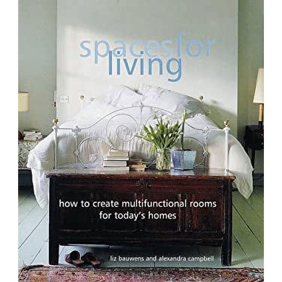 Pre-Owned Spaces for Living: How to Create Multifunctional Rooms for Today's Homes (Paperback) 0609803557 9780609803554