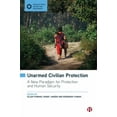 thumbnail image 1 of Spaces of Peace, Security and Developmen Unarmed Civilian Protection: A New Paradigm for Protection and Human Security, (Paperback), 1 of 1