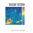 thumbnail image 1 of Pre-Owned Spaceship Neutrino (Paperback) 0521367034 9780521367035, 1 of 1