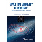Spacetime Geometry of Relativity, Hardcover