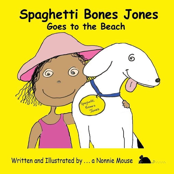 Spaghetti Bones Jones Goes to the Beach, (Paperback)