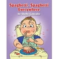 thumbnail image 1 of Spaghetti, Spaghetti Everywhere (Paperback), 1 of 1