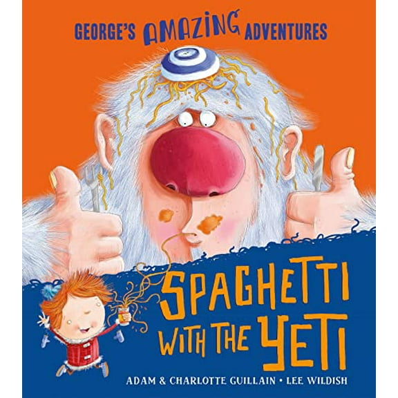 Pre-Owned Spaghetti with the Yeti (Paperback) 1405263512 9781405263511