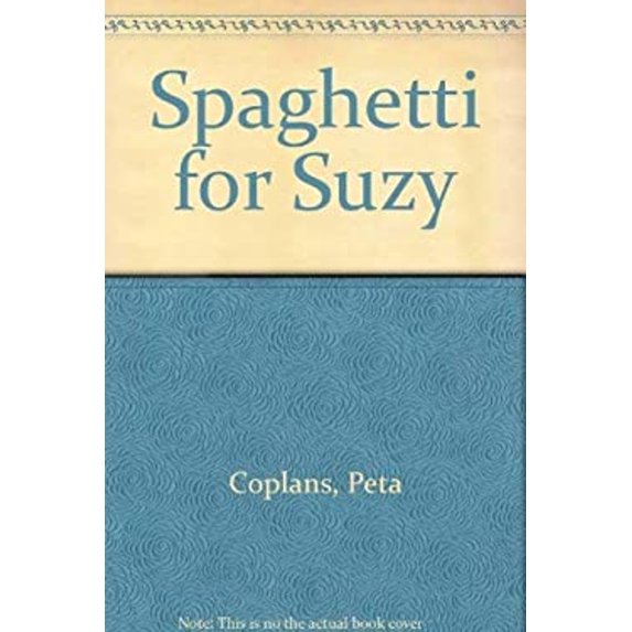 Pre-Owned Spaghetti for Suzy Rnf (Hardcover) 0395652324 9780395652329