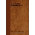 thumbnail image 1 of Spain And The Spaniards. Vol. II. (Paperback), 1 of 1