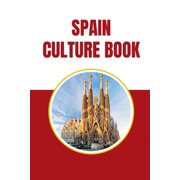 Spain Culture Book, Paperback