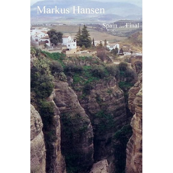 Spain ...: Spain ... Final (Paperback)