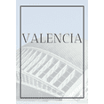 thumbnail image 1 of Spain: Valencia: A decorative book for coffee tables, end tables, bookshelves and interior design styling: Stack Spain city books to add decor to any room. Faded Skyline effect cover: Ideal for your o, 1 of 1