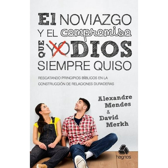 Span-Noviazgo y Compromiso Que Dios Siempre Quiso (Paperback)