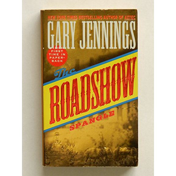 Pre-Owned Spangle Volume I: The Road Show (Spangle, No 1) (Paperback) 0812564715 9780812564716