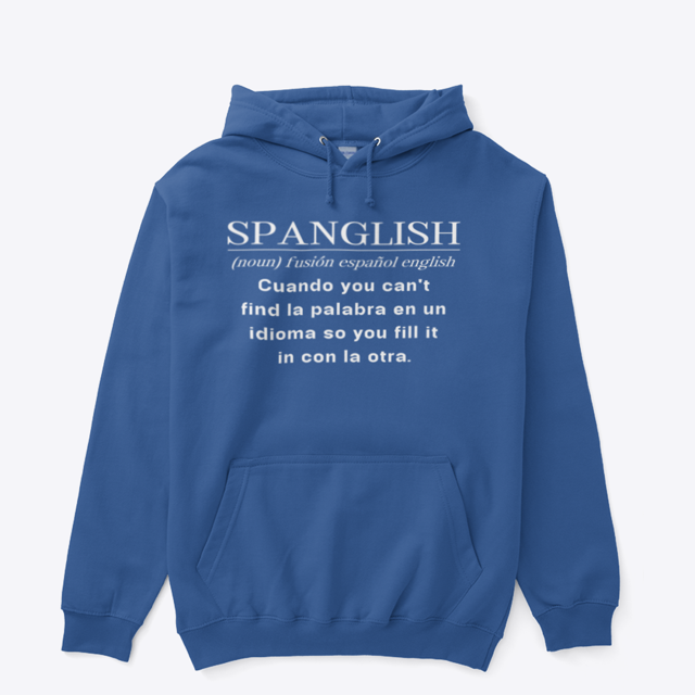Spanglish Definition Funny Hispanic Heritage Gift Celebration Spanish