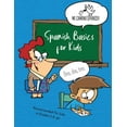 thumbnail image 1 of Spanish Basics for Kids, Book 1 (Paperback), 1 of 1