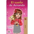 thumbnail image 1 of Spanish Bedtime Collection El sueÃ±o de Amanda: Amanda's Dream (Spanish edition), (Hardcover), 1 of 1