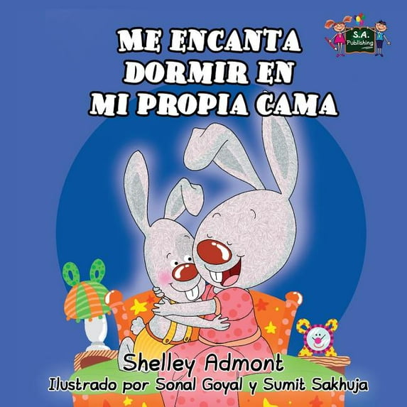 Spanish Bedtime Collection Me encanta dormir en mi propia cama, (Paperback)
