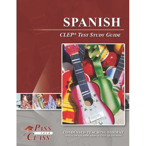 Spanish CLEP Test Study Guide, (Paperback)