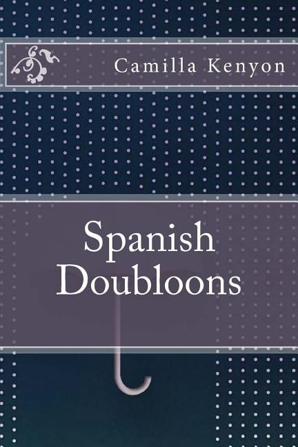 Spanish Doubloons (Paperback)