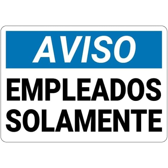 Spanish Employees Only Notice Sign - Door Metal Sign 8x12 Inch for Security Use