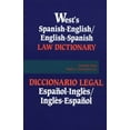 thumbnail image 1 of Pre-Owned West's Spanish English English Spanish Law Dictionary: Translations of Terms, Phrases, and Definitions of Concepts of Modern Spanish and English Lega... (Paperback) 0314008462 9780314008466, 1 of 1