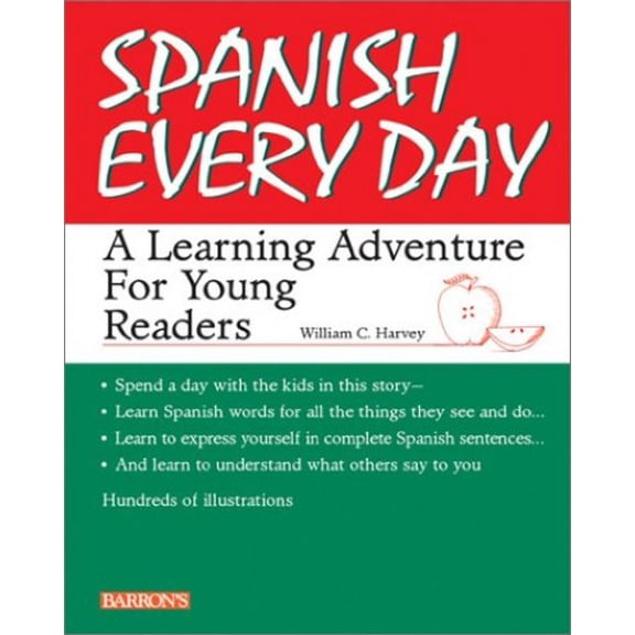 Pre-Owned Spanish Every Day: A Learning Adventure for Young Readers (Paperback) 0764116940 9780764116940