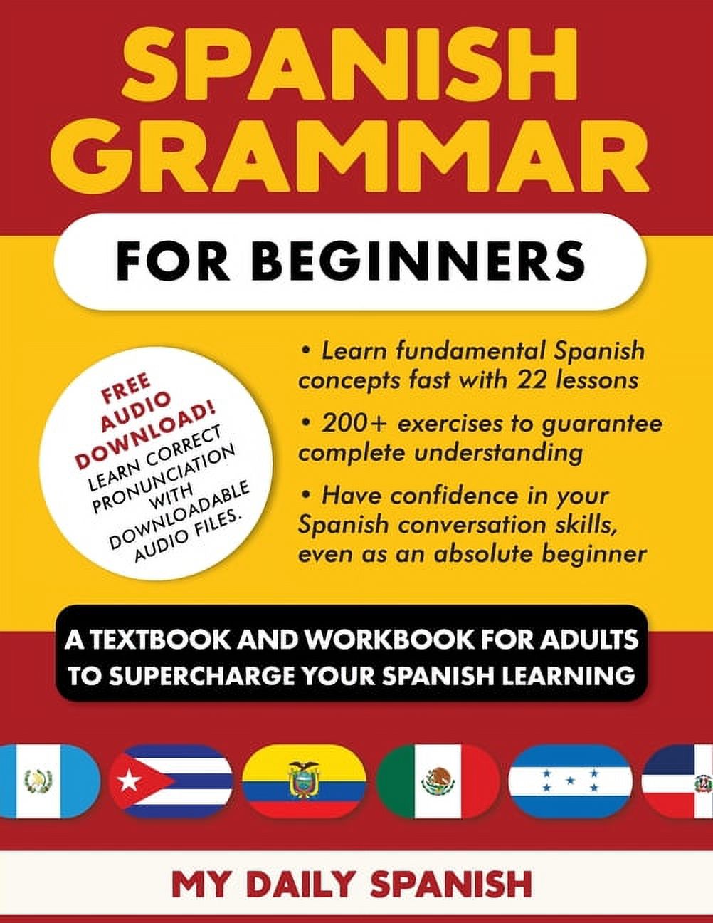 Spanish Grammar For Beginners Textbook Workbook Included Spanish Grammar For Beginners Textbook Workbook Included