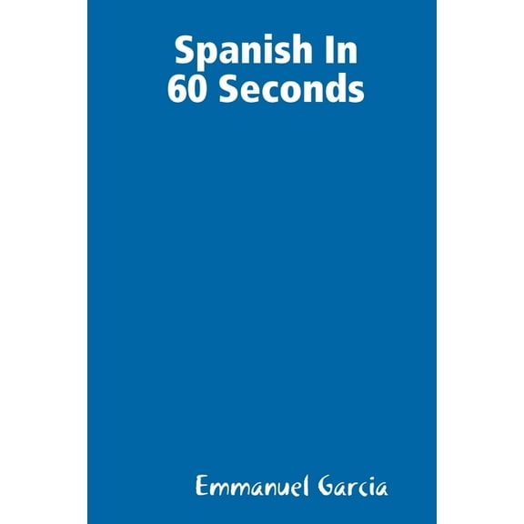 Spanish In 60 Sec, (Paperback)