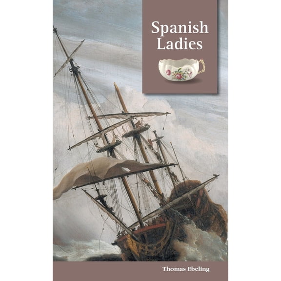Spanish Ladies: Benjamin Jenkins German Edition Paperback 3755740710 9783755740711 Thomas Ebeling