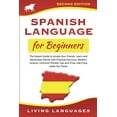 thumbnail image 1 of Spanish Language for Beginners: The Easiest Guide to Amaze Your Friends. Learn and Remember Words With Practical Exercis, 1 of 1