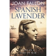 Spanish Lavender: Love in a time of war (Paperback)