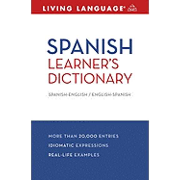 Pre-Owned Spanish Learner's Dictionary (Paperback) 140002451X 9781400024513