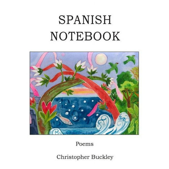 Spanish Notebook (Paperback) by Christopher Buckley