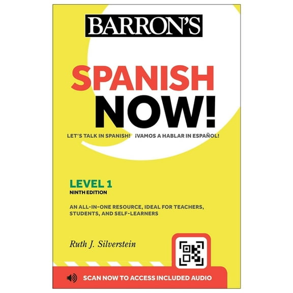 Barron's Foreign Language Guides Spanish Now! Level 1, Ninth Edition: With Online Audio, (Paperback)