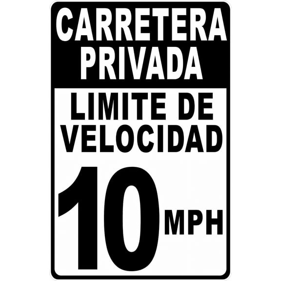 Spanish Private Road Speed Limit 10 MPH Sign 8"x12" - Metal Tin Safety Caution for Rural Road, Spanish Home Business Indoor Outdoor