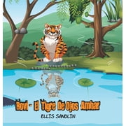 Spanish Rovi El Tigre de ojos  mbar, Hardcover