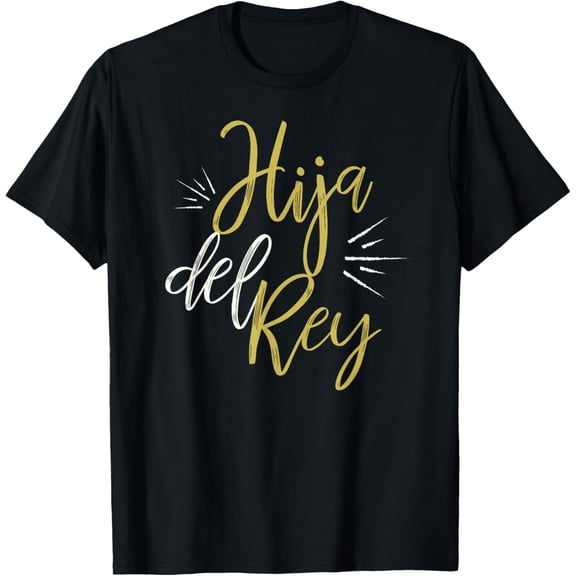 Spanish Shirts for Christians | Hija del Rey T-Shirt