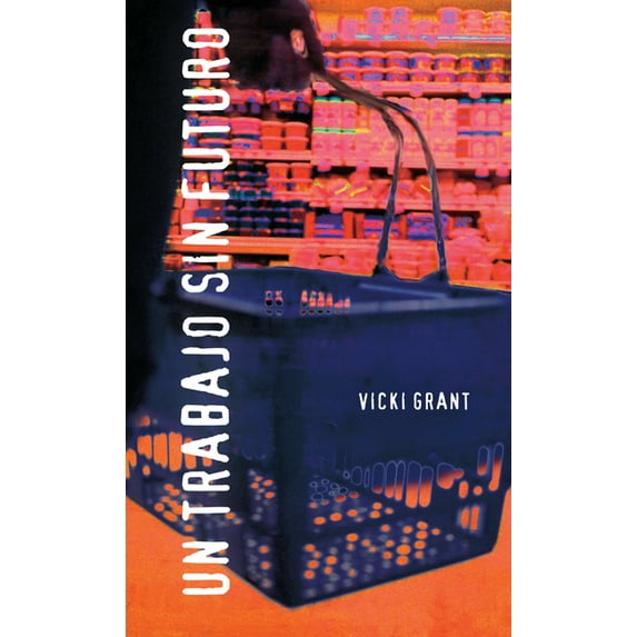 Spanish Soundings: Un Trabajo Sin Futuro (Paperback)