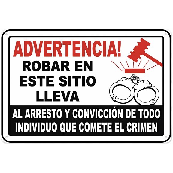 Spanish Stealing Will Lead To Arrest Sign - 12×8 Inches, Aluminum Tin Warning, Home Outdoor Garden Security Decor