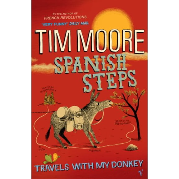Spanish Steps Tim Moore (Paperback)