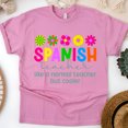 thumbnail image 1 of Spanish Teacher T-Shirt, Like a Normal Teacher But Cooler, Colorful Unisex Tee, Azalea, Size 5XL, 1 of 6