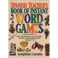 thumbnail image 1 of Pre-Owned Spanish Teacher's Book of Instant Word Games (Paperback) 0876287577 9780876287576, 1 of 1