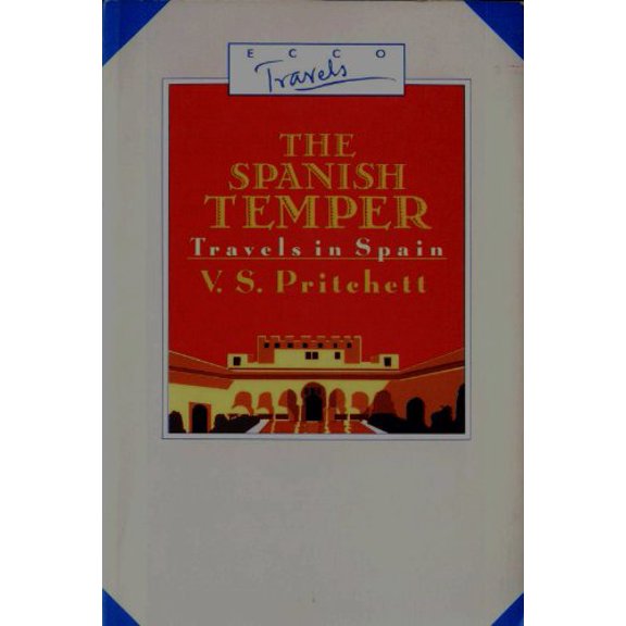 Pre-Owned Spanish Temper: Travels in Spain (Paperback) 0880011823 9780880011822