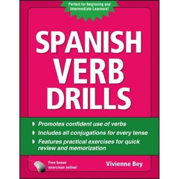 Pre-Owned Spanish Verb Drills, Fourth Edition (Paperback) by Vivienne Bey