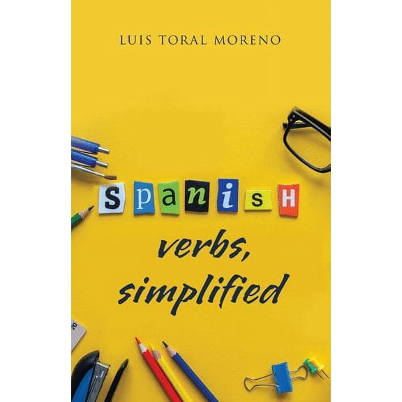Spanish Verbs, Simplified