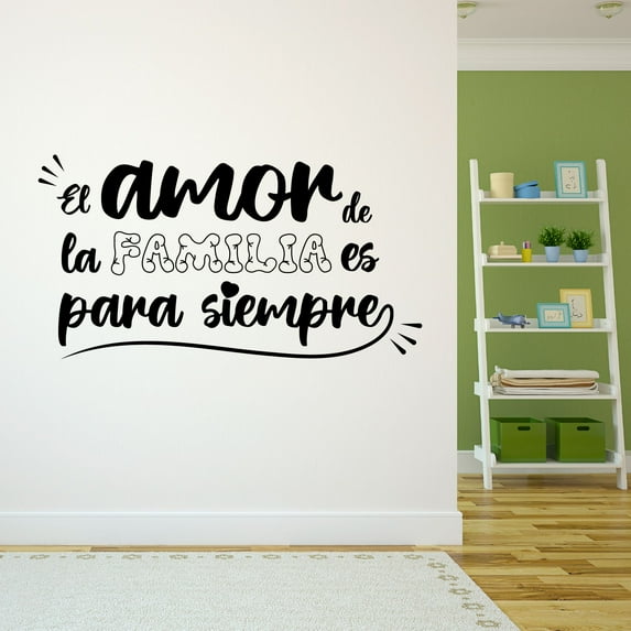 Spanish Wall Decals for Children Bedroom - El Amor de la Familia es para Siempre Quote about Family Forever Typography in Spanish Home Wall Sticker - Size: 20 In x 10 In