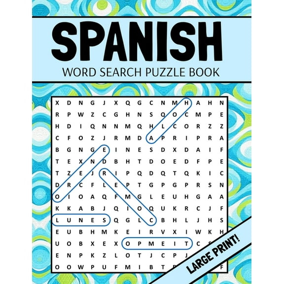 Spanish Word Search Puzzle Book: Large Print Spanish Word Search For Adults, (Paperback), Inventive Walrus Publishing, English