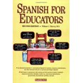 thumbnail image 1 of Pre-Owned Spanish for Educators (Paperback) 0764135511 9780764135514, 1 of 1