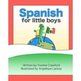 thumbnail image 1 of Spanish for Little Boys, (Paperback), 1 of 1